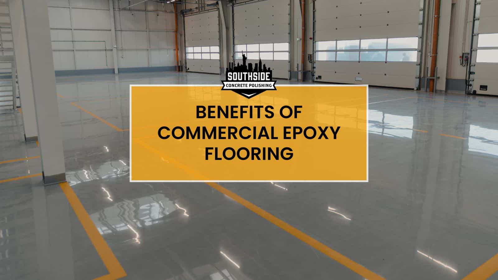 Benefits of Commercial Epoxy Flooring
