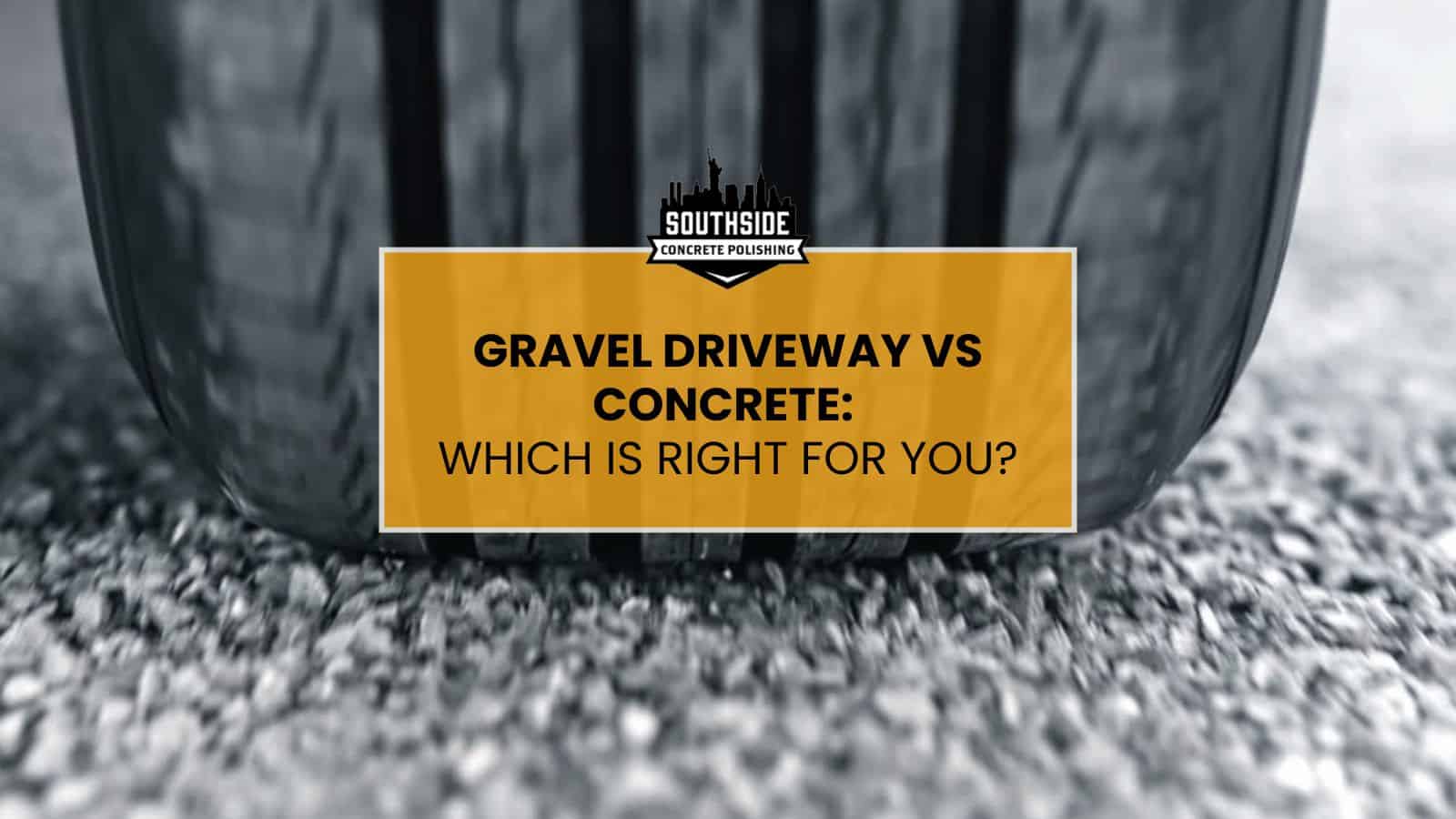 Gravel Driveway vs Concrete: Which is Right for You?
